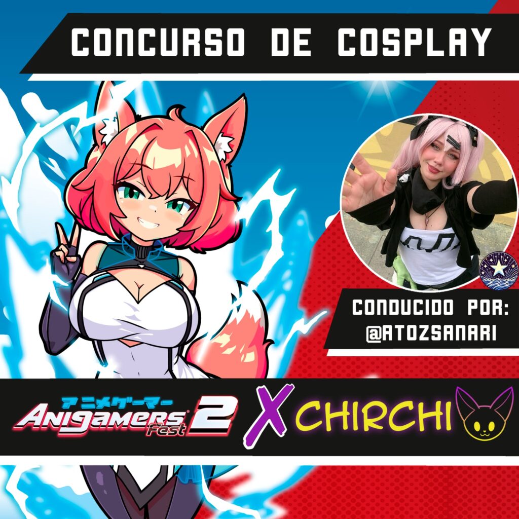 Concurso de Cosplay en Anigamers - Patrocinado por ChirChi