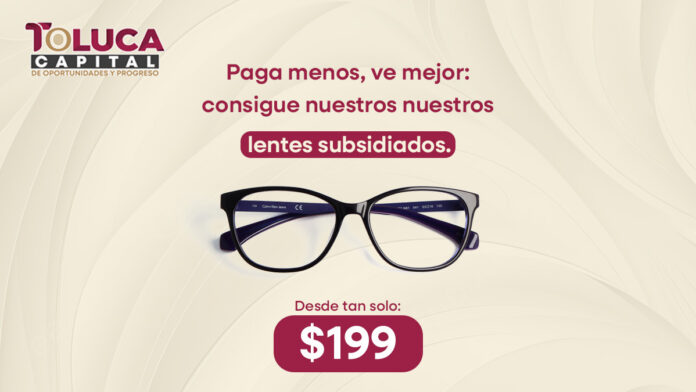 Lentes Subsidiados - Ayuntamiento de Toluca - 2025