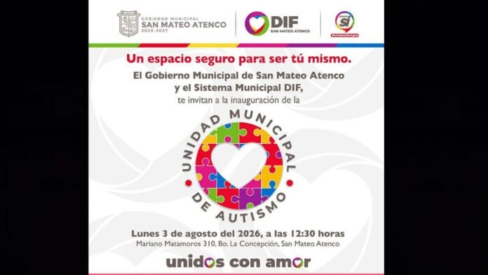 San Mateo Atenco inaugurará su Unidad Municipal de Autismo; impulsan atención especializada e inclusión