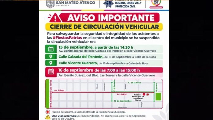 San Mateo Atenco anuncia cierres viales por Fiestas Patrias 2026: tome previsiones San Mateo Atenco anuncia cierres viales por Fiestas Patrias 2026: tome previsiones